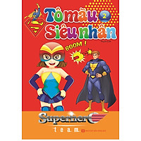 Bé Tô Màu Siêu Nhân (Tập 2)